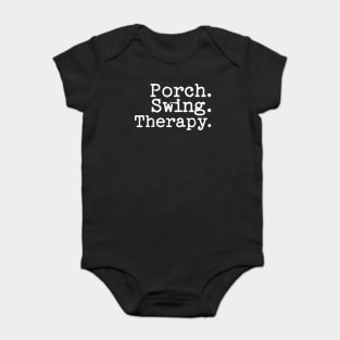 Porch Swing Therapy Tee Shirt - Typewriter Style Baby Bodysuit